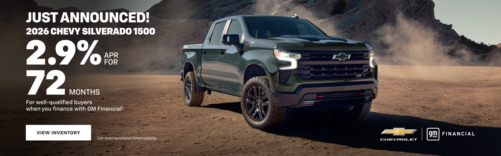 2026 Chevy Silverado 1500. 2.9% APR for 72 months for well-qualified buyers when you finance with...